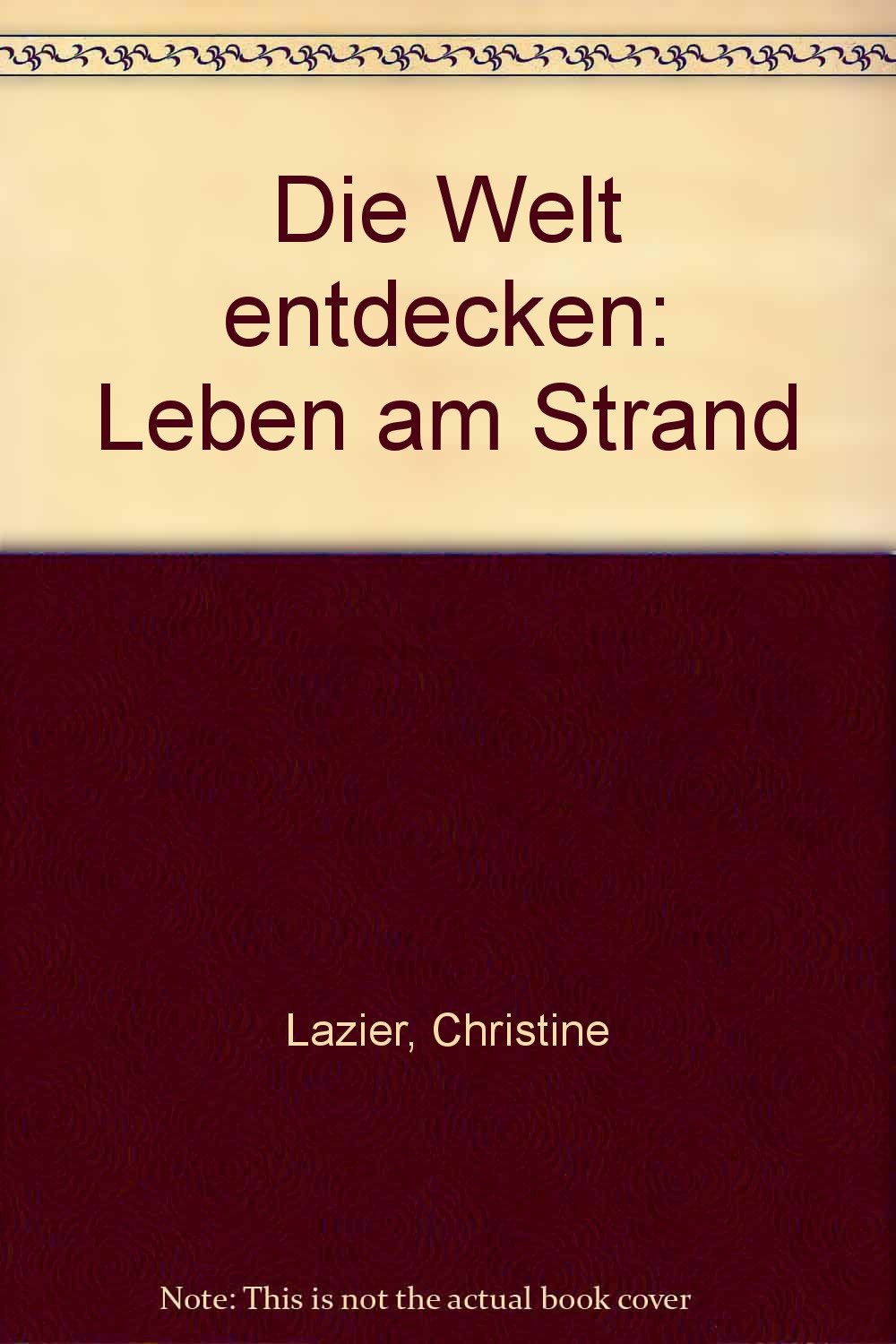 Leben am Strand (Die Welt entdecken) Books