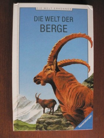Die Welt der Berge (Die Welt erkennen) Books