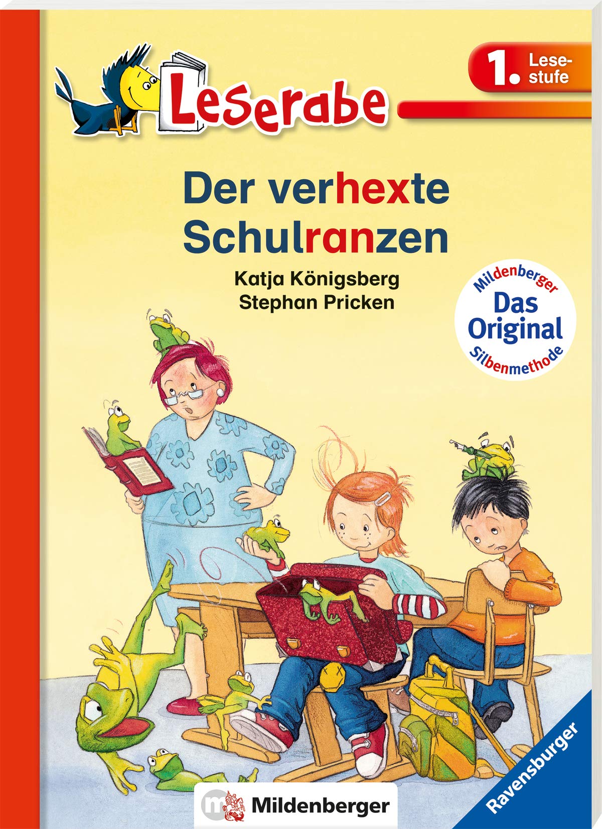 Der verhexte Schulranzen - Leserabe 1. Klasse - Erstlesebuch für Kinder ab 6 Jahren Novels & Short Stories