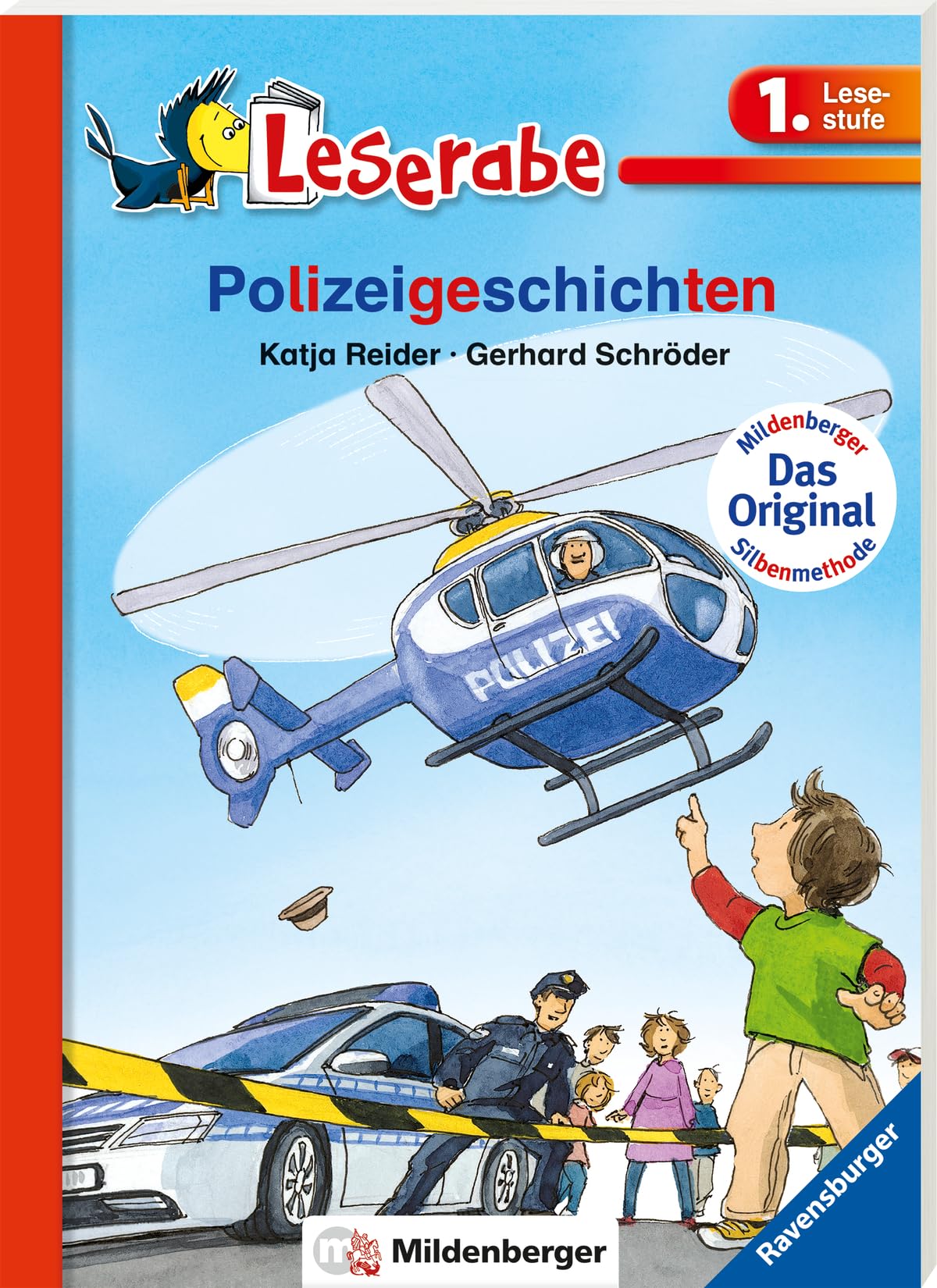 Polizeigeschichten - Leserabe 1. Klasse - Erstlesebuch für Kinder ab 6 Jahren Novels & Short Stories
