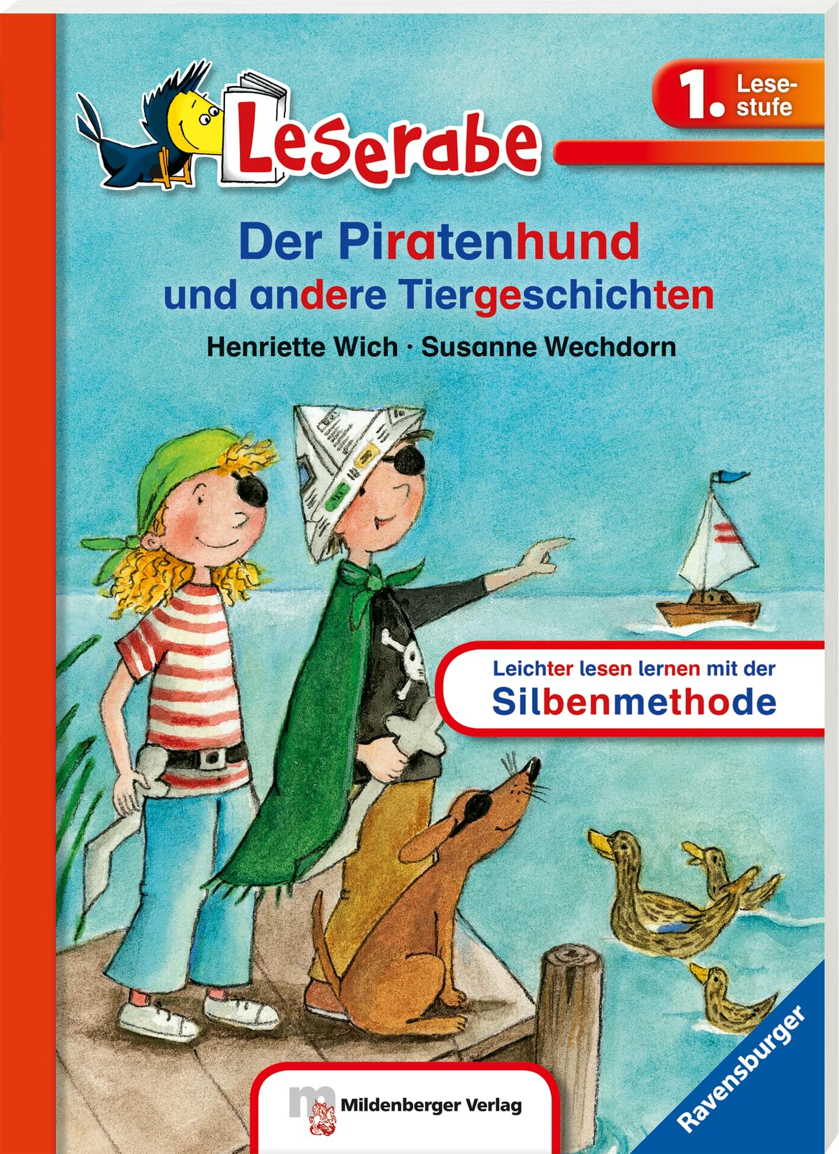 Der Piratenhund - Leserabe 1. Klasse - Erstlesebuch für Kinder ab 6 Jahren Novels & Short Stories