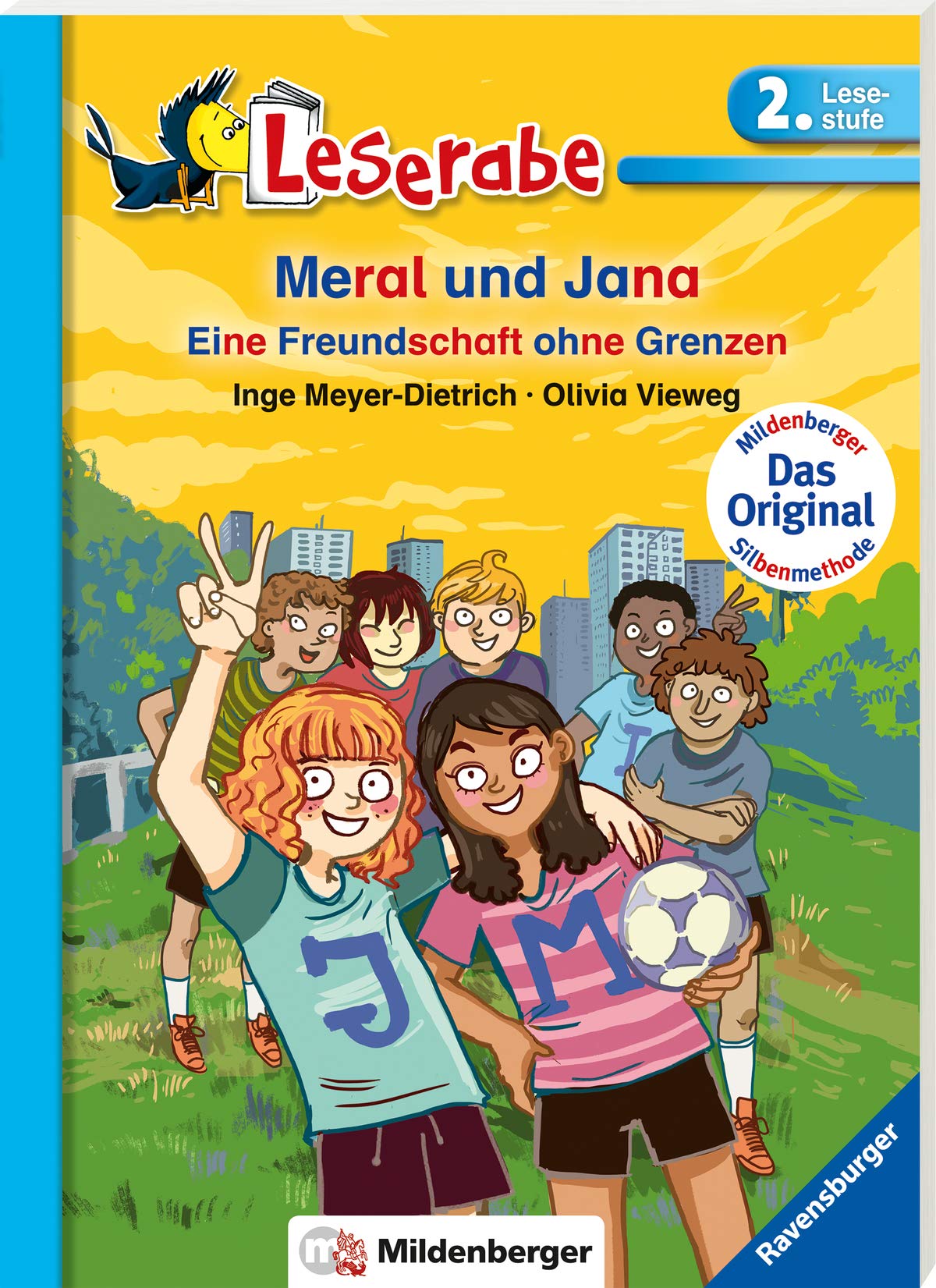 Meral und Jana: Eine Freundschaft ohne Grenzen (Leserabe mit Mildenberger Silbenmethode) Novels & Short Stories