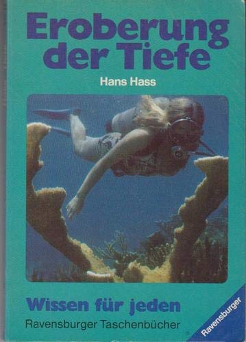Eroberung der Tiefe. Das Meer, seine Geheimnisse, seine Gefahren, seine Erforschung Business & Technology