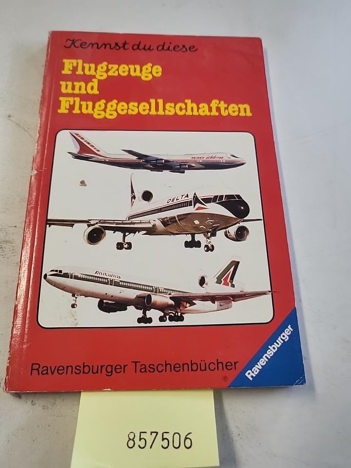 Kennst du diese Flugzeuge und Fluggesellschaften? (Ravensburger Taschenbücher) Business & Technology