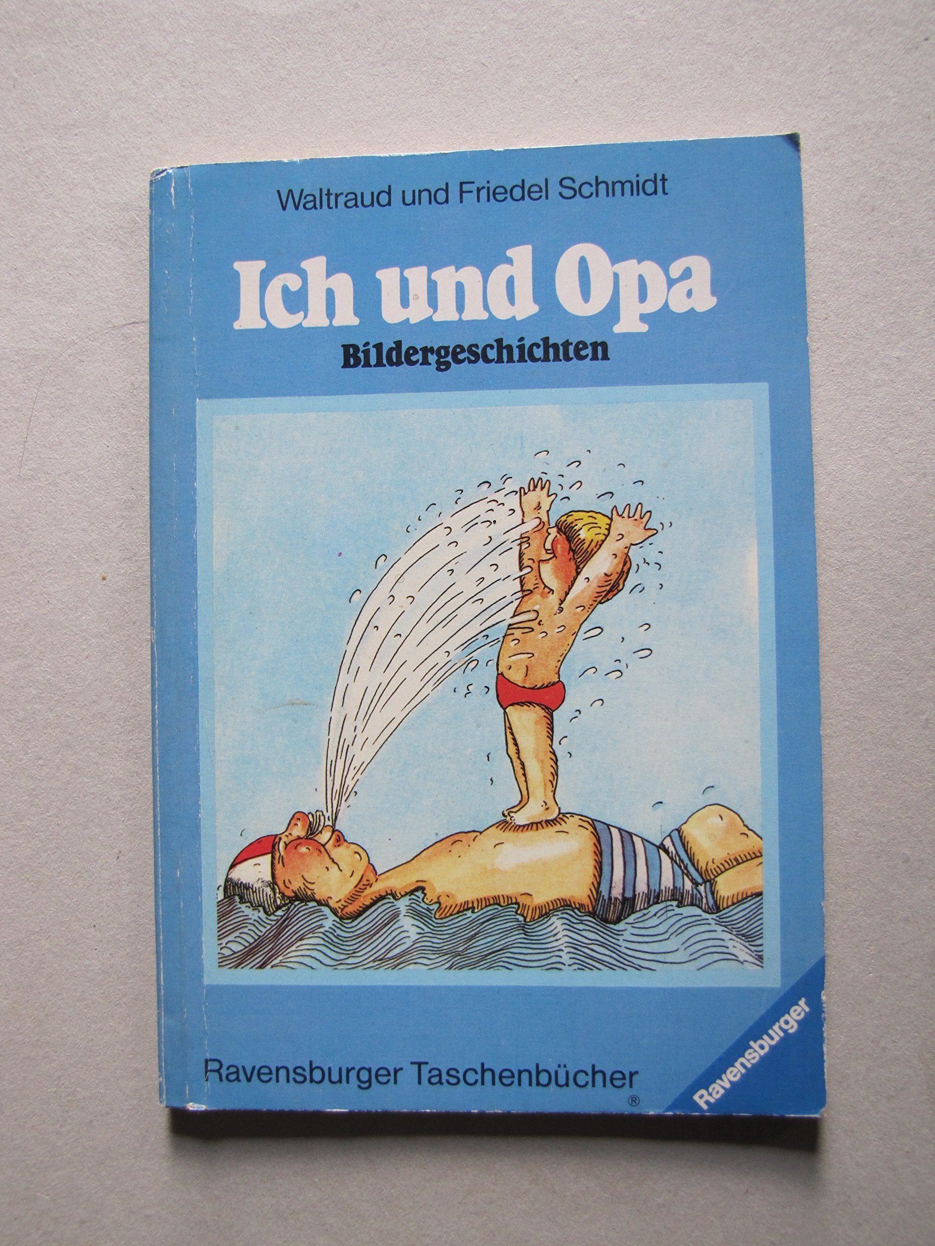 Ich und Opa. Bildergeschichten. Books