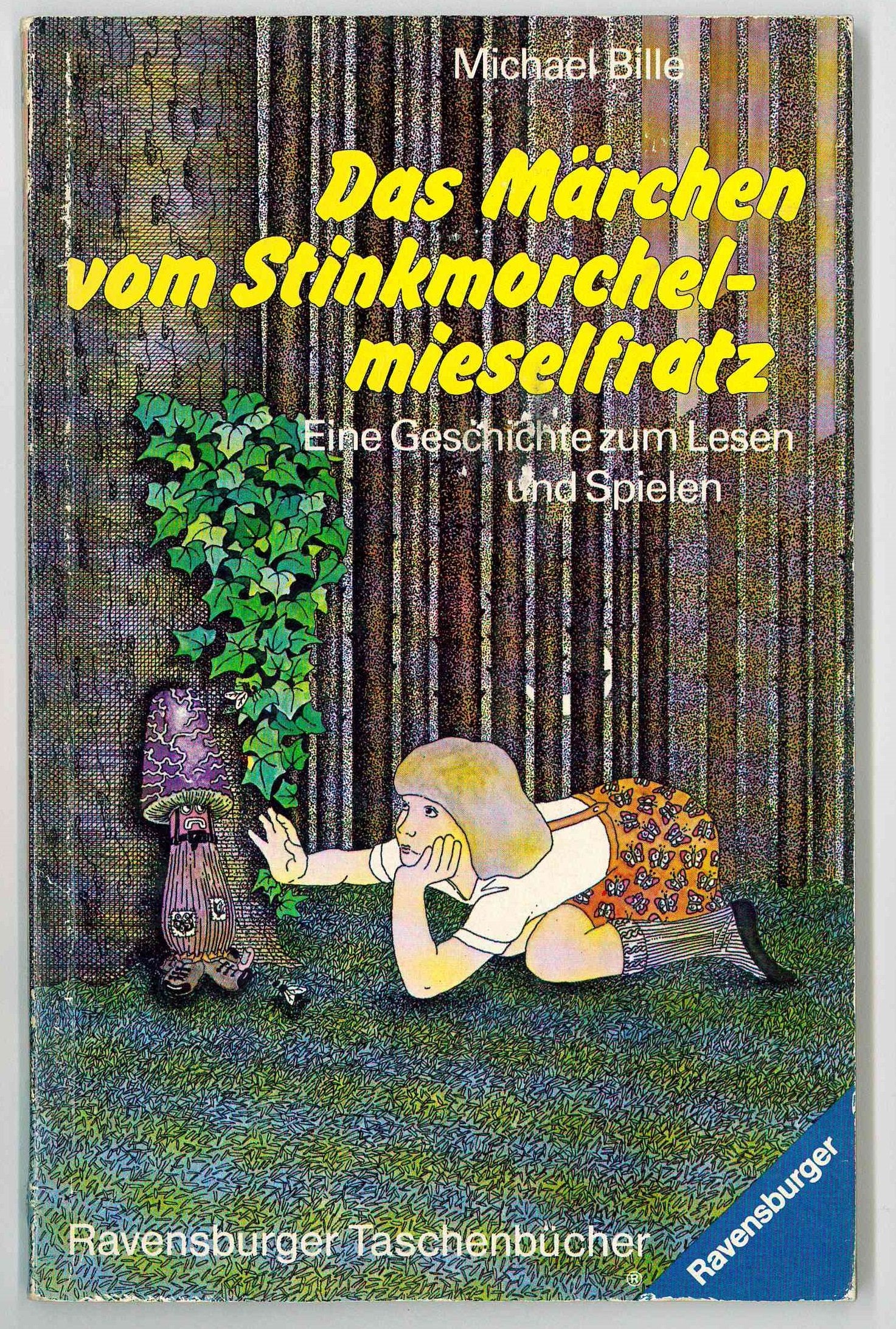 Das Märchen vom Stinkmorchelmieselfratz. Eine Geschichte zum Lesen und Spielen. Business & Technology