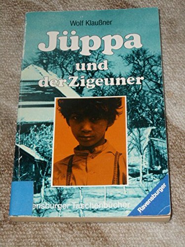 Jüppa und der Zigeuner. Geschichte einer Freundschaft. Books