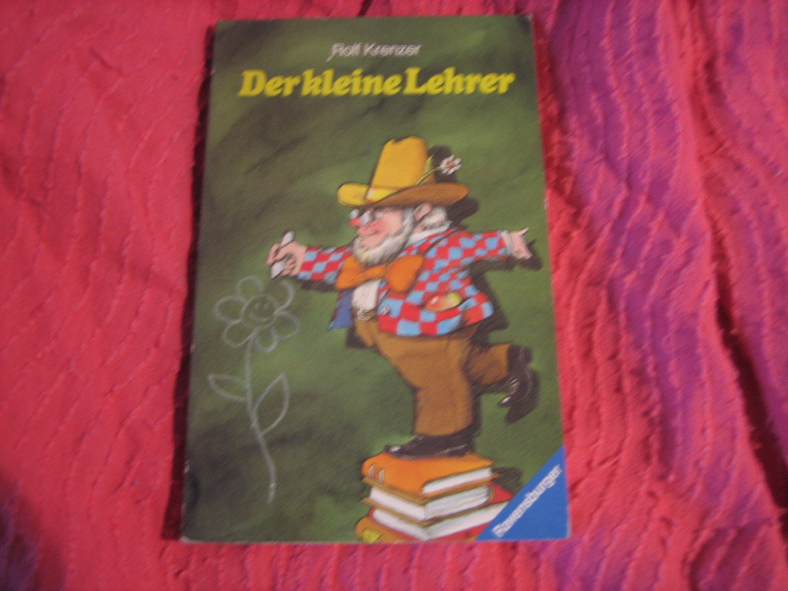 Der kleine Lehrer (Ravensburger Taschenbücher) Books