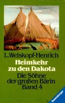 Heimkehr zu den Dakota: Band 4 (Ravensburger Taschenbücher) Contemporary literature
