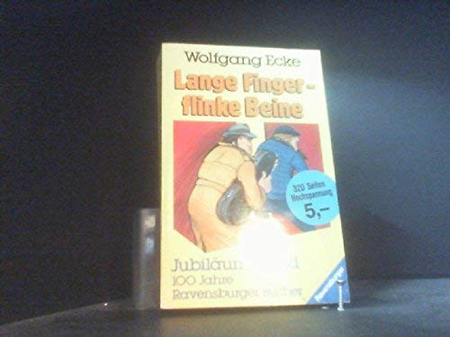 Lange Finger, flinke Beine. Novels & Short Stories
