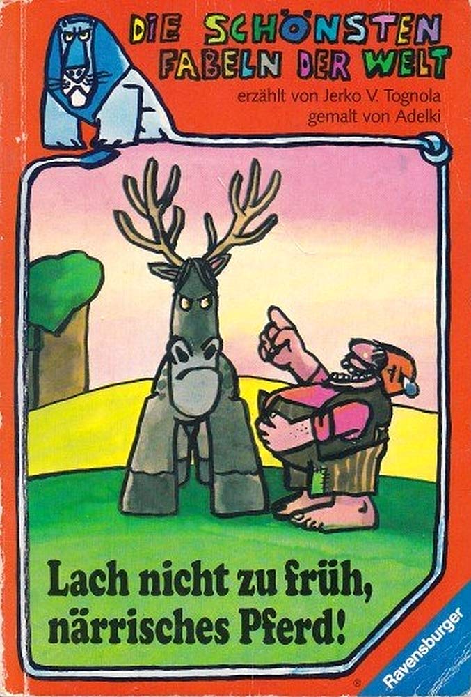 Lach nicht zu früh, närrisches Pferd Children's books