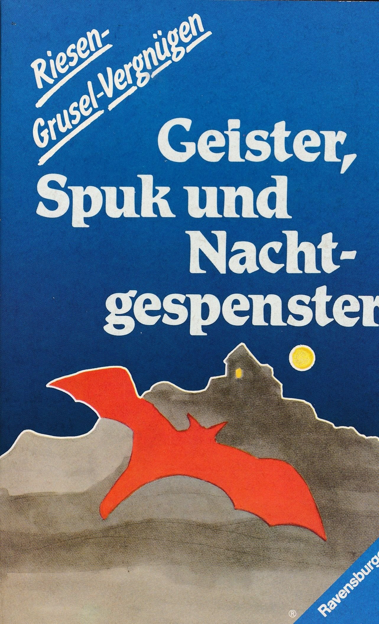 Geister, Spuk und Nachtgespenster (5179 696). Gruselgeschichten. Books