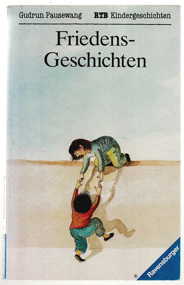 Friedens-Geschichten (Ravensburger Taschenbücher) Books