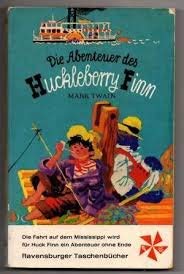 Die Abenteuer des Huckleberry Finn (Ravensburger Taschenbücher) Contemporary literature