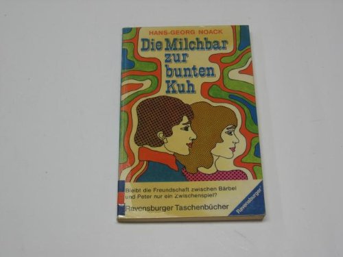 Die Milchbar zur bunten Kuh Books