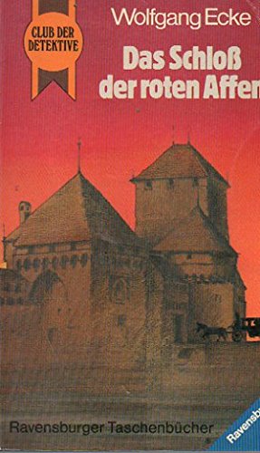 Das Schloß der roten Affen: Club der Detektive (Ravensburger Taschenbücher) book