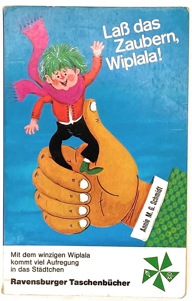 Laß das Zaubern, Wiplala. Books