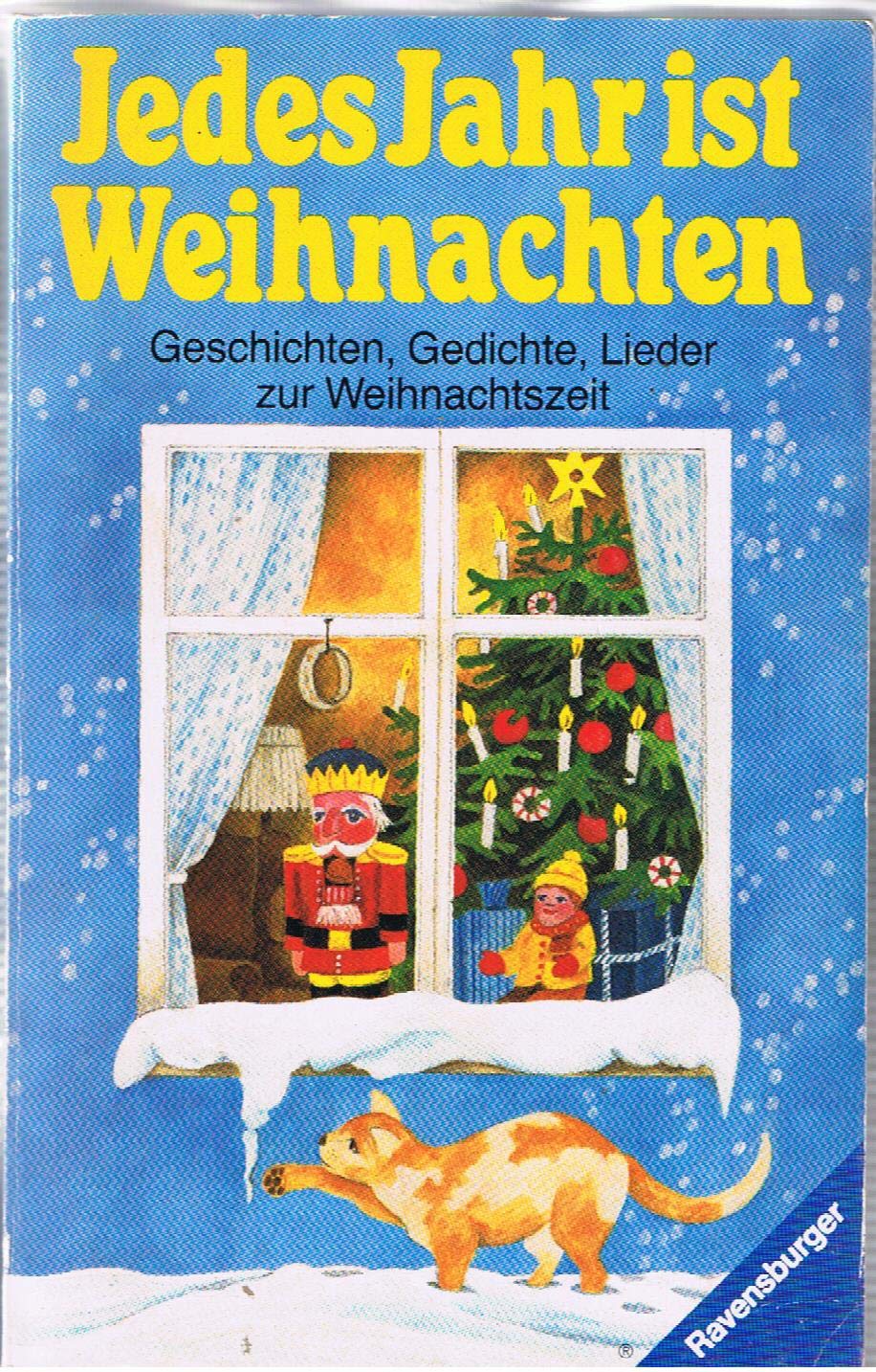Jedes Jahr ist Weihnachten (Ravensburger Taschenbücher) Books