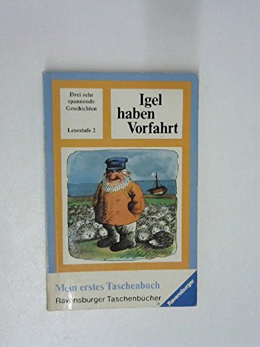 Igel haben Vorfahrt und 2 andere Geschichten. - Hans Baumann book