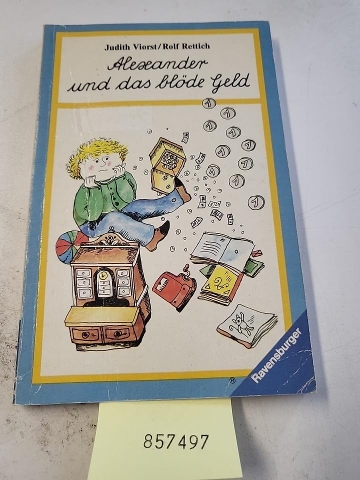 Alexander und das blöde Geld (Ravensburger Mein erstes Taschenbuch) Business, Finance & Career