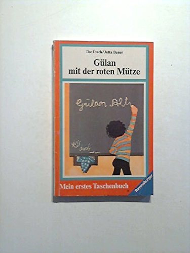 Gülan mit der roten Mütze (Ravensburger Taschenbücher) Books