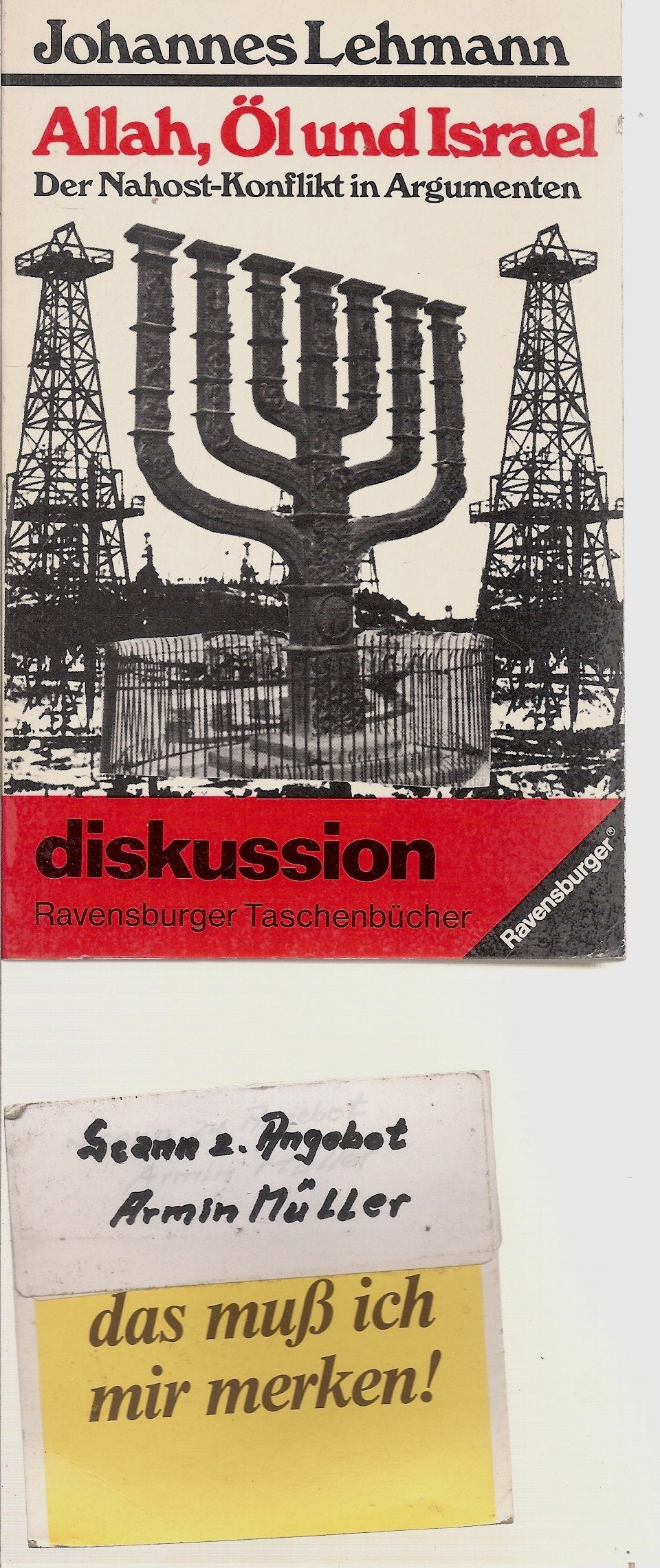 Allah , Öl und Israel. Der Nahostkonflikt in Argumenten Politics & History
