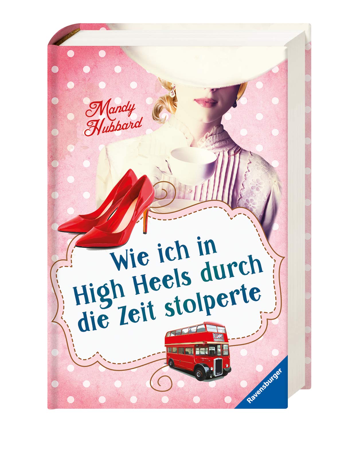Wie ich in High Heels durch die Zeit stolperte Contemporary literature