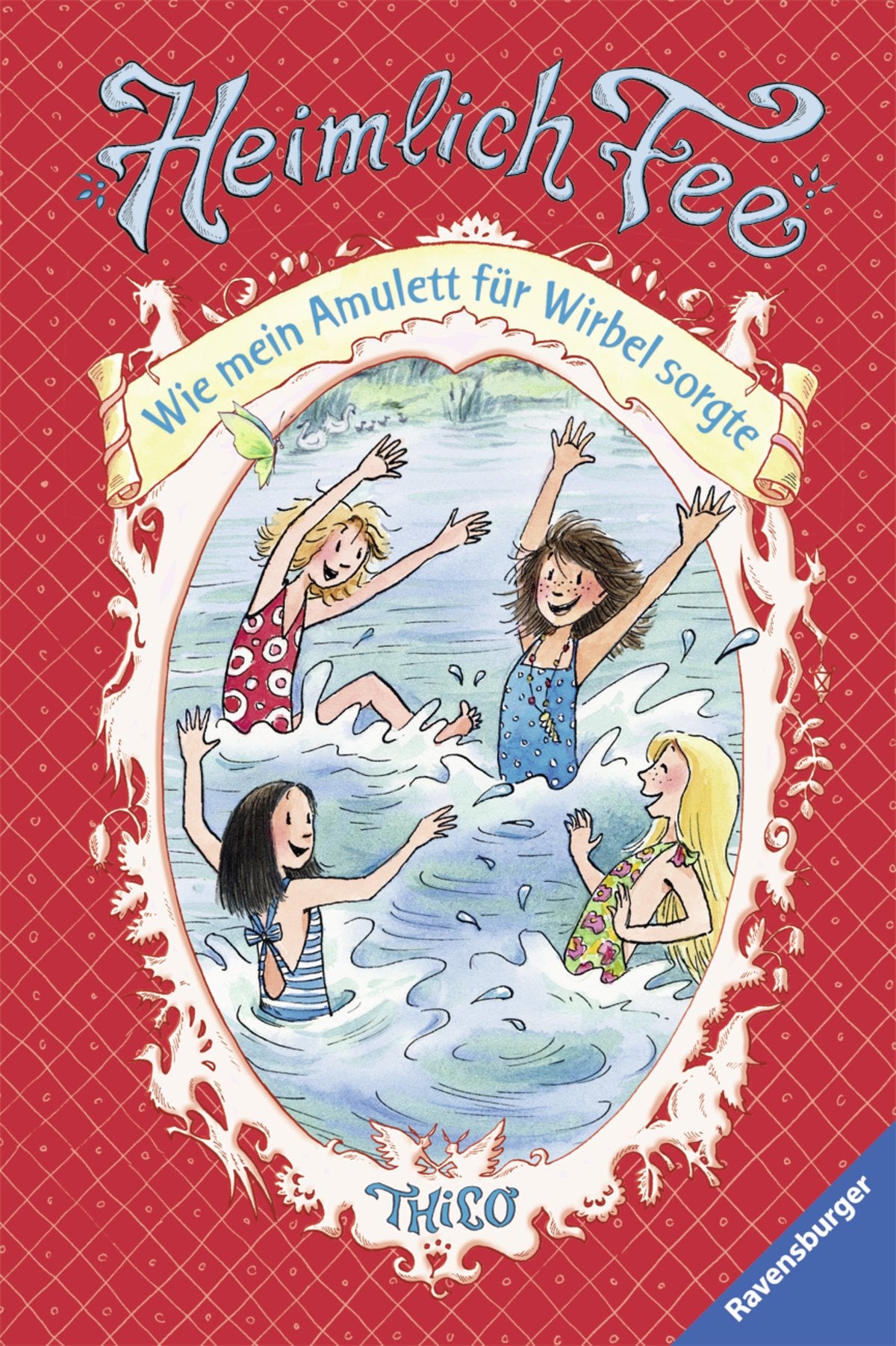 Product Image: Wie mein Amulett für Wirbel sorgte (Heimlich Fee, Band 5)