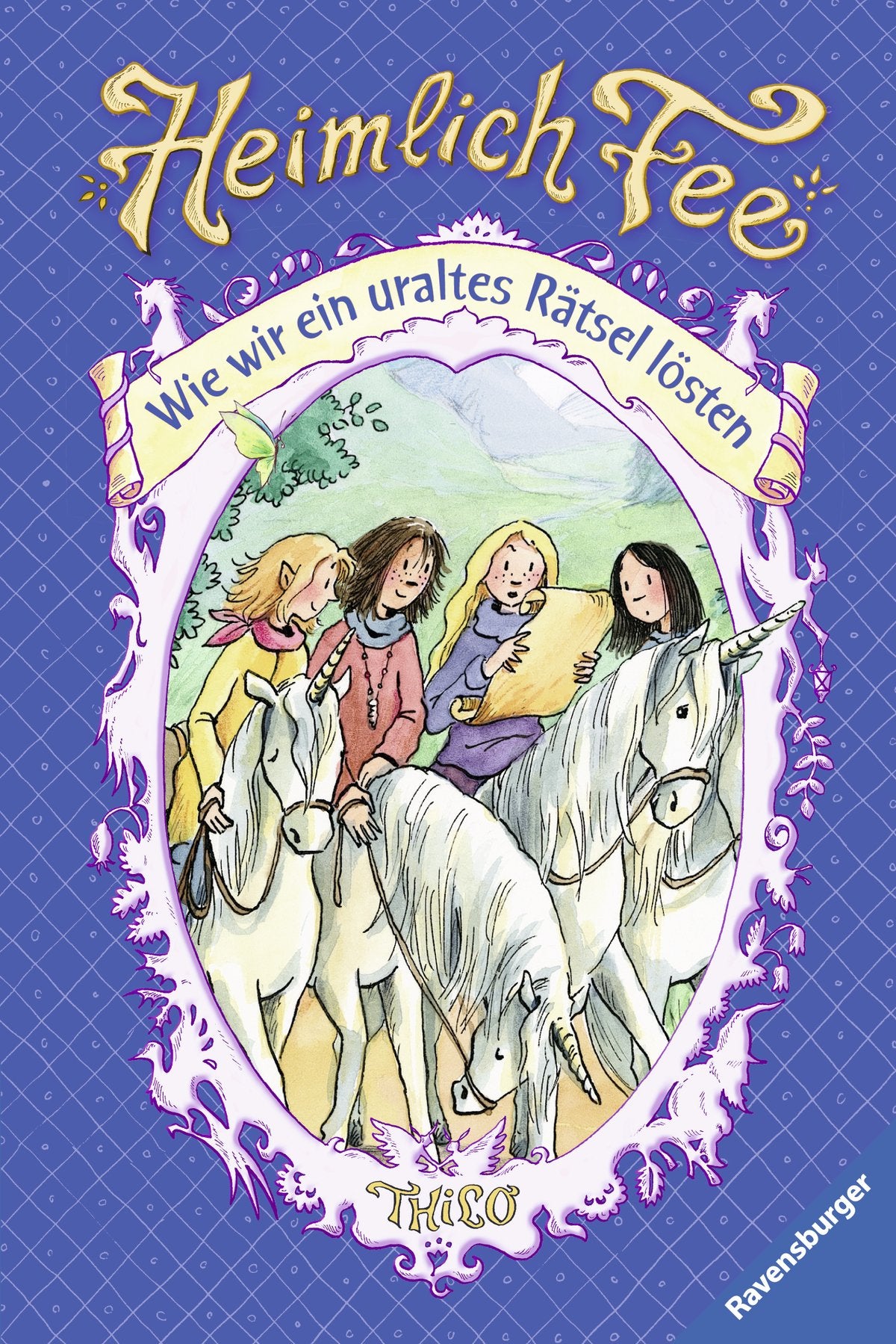 Wie wir ein uraltes Rätsel lösten (Heimlich Fee, Band 6) Novels & Short Stories for children