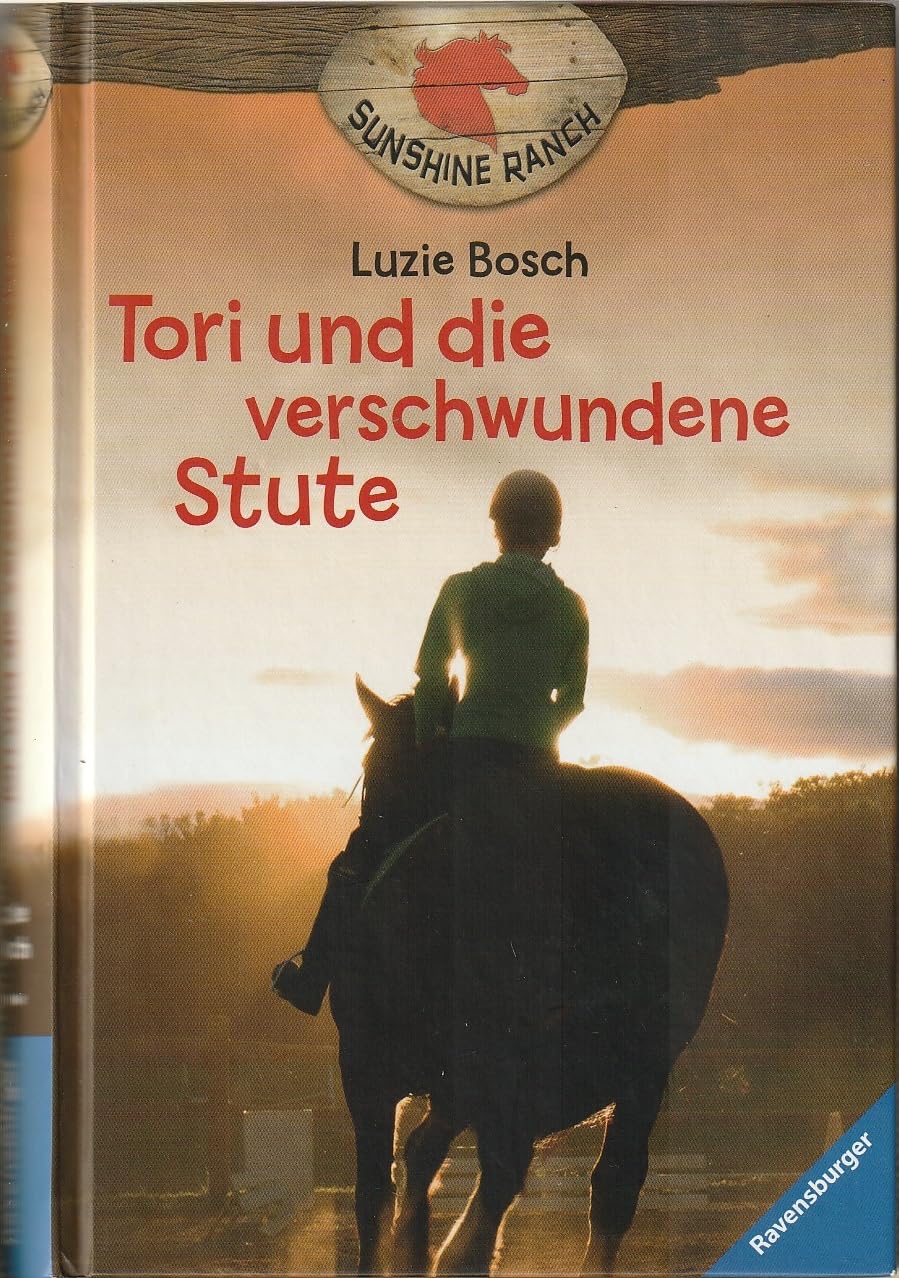 Product Image: Sunshine Ranch 02: Tori und die verschwundene Stute