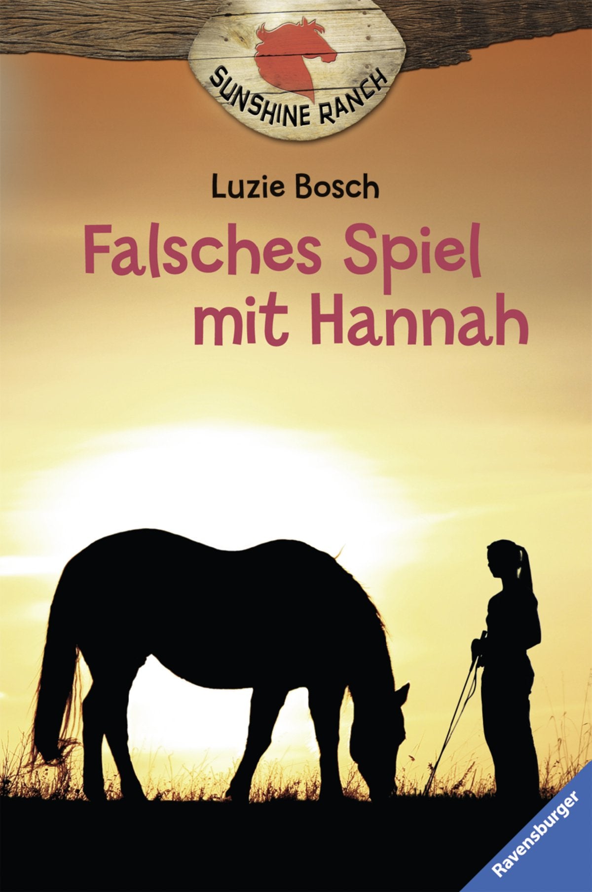 Product Image: Falsches Spiel mit Hannah (Sunshine Ranch, Band 3)