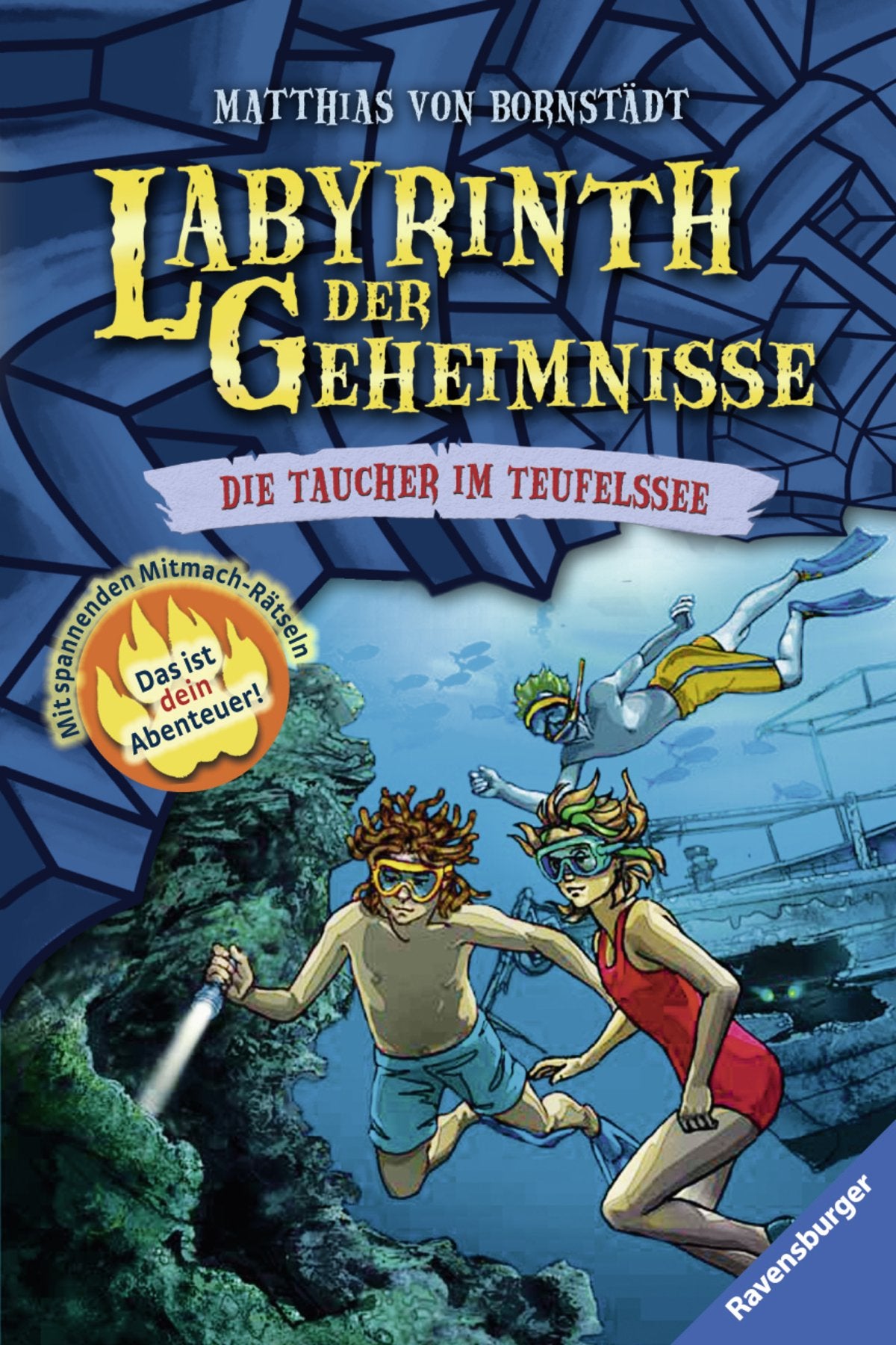 Die Taucher im Teufelssee: Das ist dein Abenteuer!. Mit spannenden Mitmach-Rätseln (Labyrinth der Geheimnisse, Band 6) Novels & Short Stories