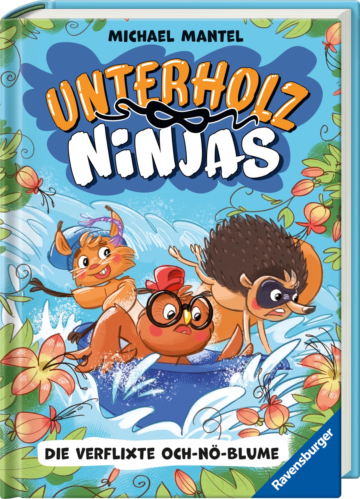 Product Image: Unterholz-Ninjas, Band 3 - Die verflixte Och-nö-Blume