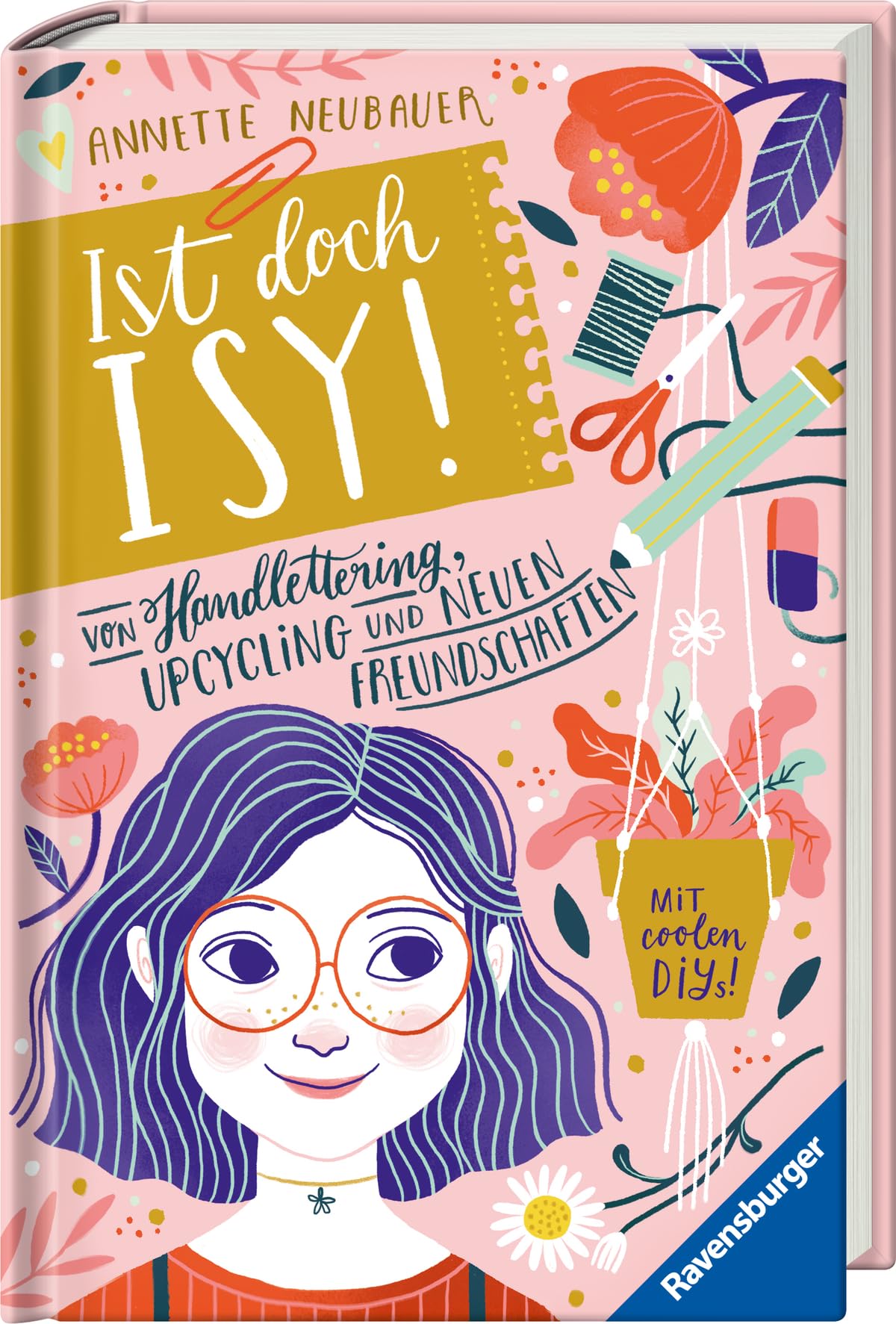 Ist doch Isy!, Band 1: Von Handlettering, Upcycling und neuen Freundschaften Hobbies & Crafts
