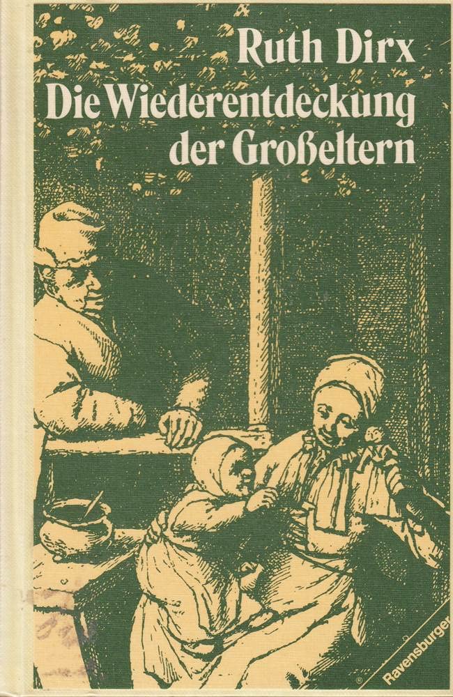 Die Wiederentdeckung der Großeltern Social Sciences