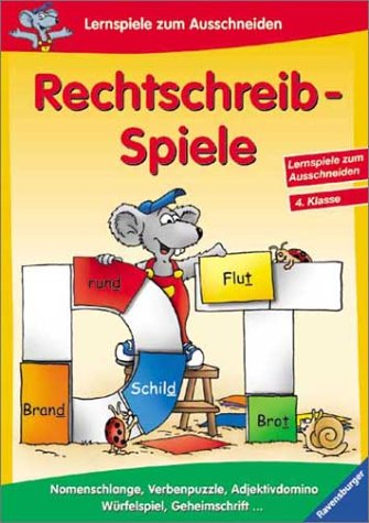 Rechtschreib-Spiele: 4. Klasse (Ravensburger Spiel- und Übungsblock) Learning & Reference