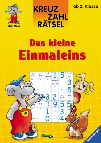 Kreuzzahlrätsel: Das kleine Einmaleins (ab 2. Klasse) (Ravensburger Spiel- und Übungsblock) Leisure & Fun