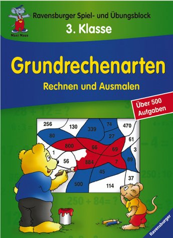 Grundrechenarten (3. Klasse) (Ravensburger Spiel- und Übungsblock) Leisure & Fun