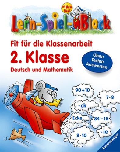 Fit für die Klassenarbeit (2. Klasse): Deutsch und Mathematik (Lern-Spiel-Block mit Maxi Maus) Leisure & Fun