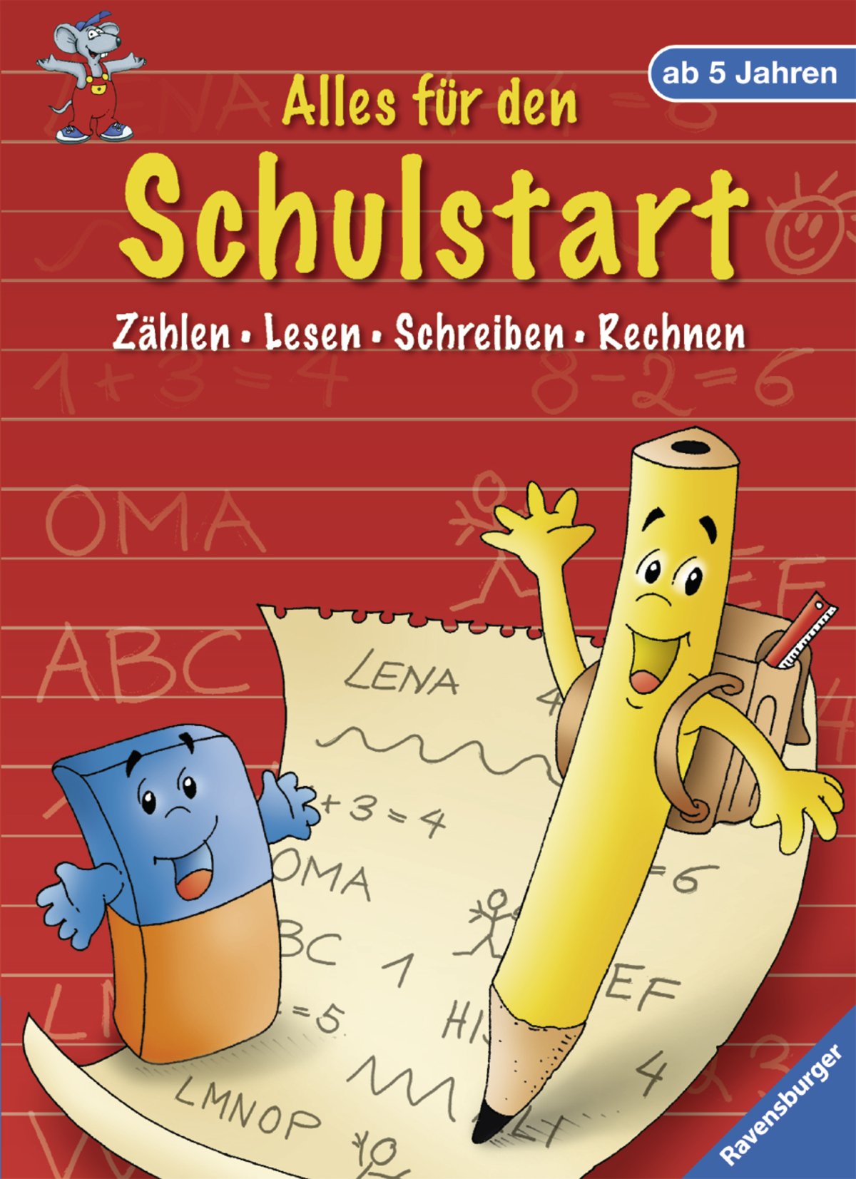 Alles für den Schulstart: Zählen, Lesen, Schreiben, Rechnen Non-fiction