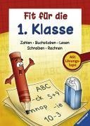 Fit für die 1. Klasse: Zahlen, Buchstaben, Lesen, Schreiben, Rechnen Study Guides