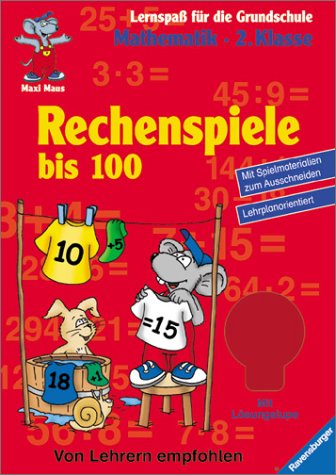 Rechenspiele bis 100 (2. Klasse) (Lernspaß für die Grundschule) Leisure & Fun