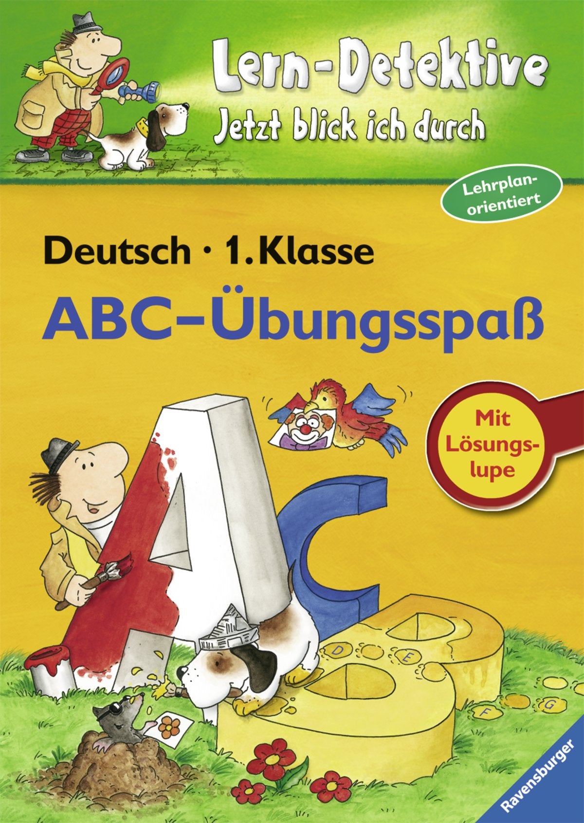 ABC-Übungsspaß (1. Klasse) (Lern-Detektive - Jetzt blick ich durch) Study Guides
