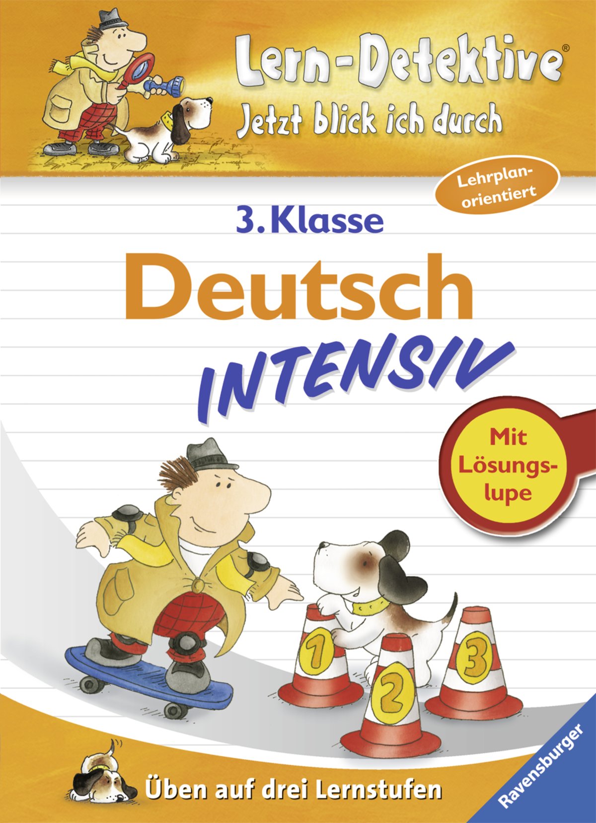 Deutsch intensiv (3. Klasse): Üben auf drei Lernstufen: Lernen auf drei Stufen (Lern-Detektive - Jetzt blick ich durch) Study Guides
