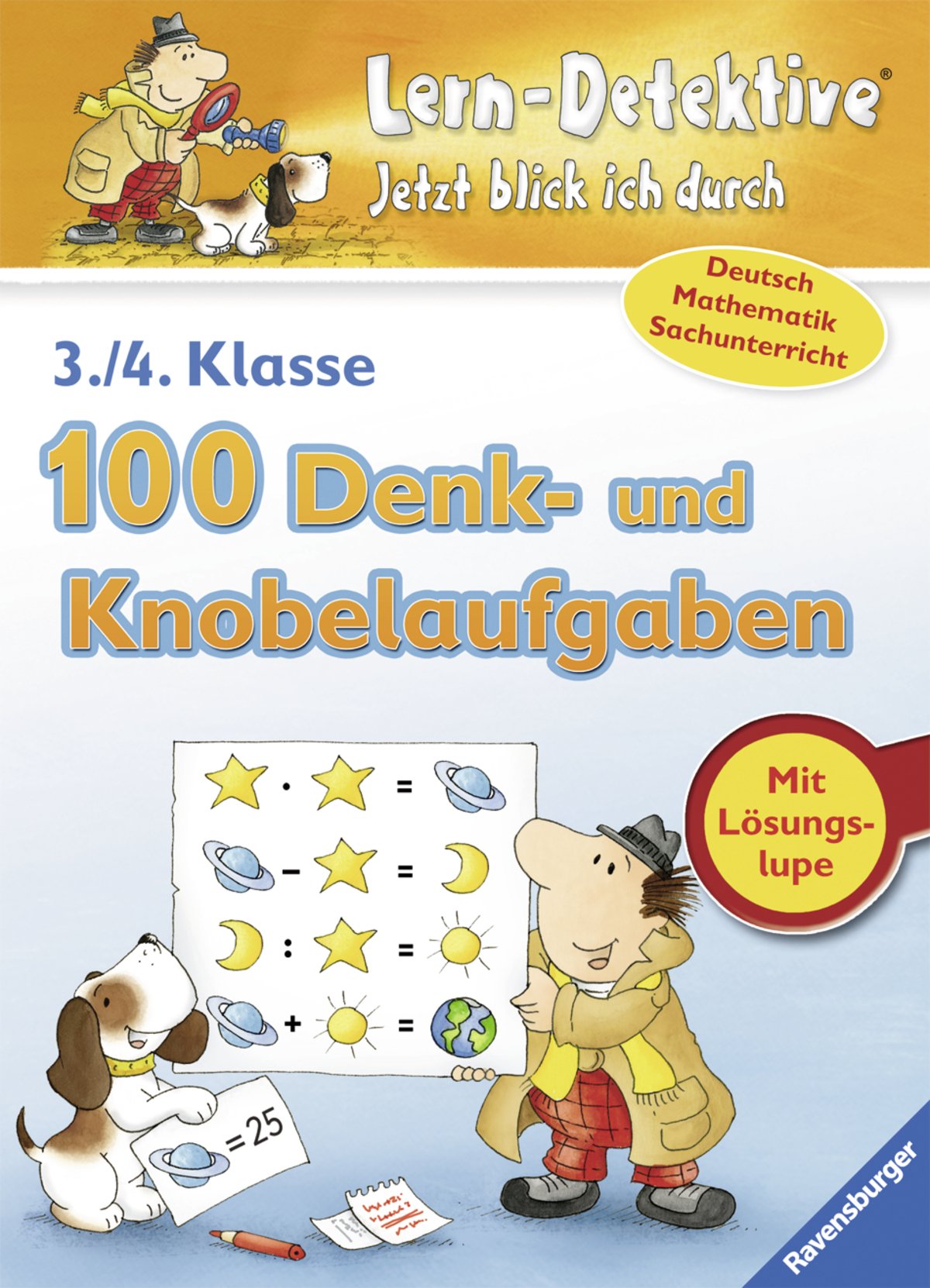 100 Denk- und Knobelaufgaben 3./4. Klasse (Lern-Detektive - Jetzt blick ich durch) Study Guides