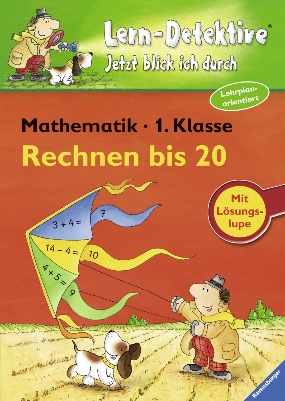 Rechnen bis 20 (1. Klasse) (Lern-Detektive - Jetzt blick ich durch) Learning & Reference