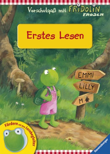 Erstes Lesen (Vorschulspaß mit Fridolin Frosch) Foreign Languages ​​& Dictionaries