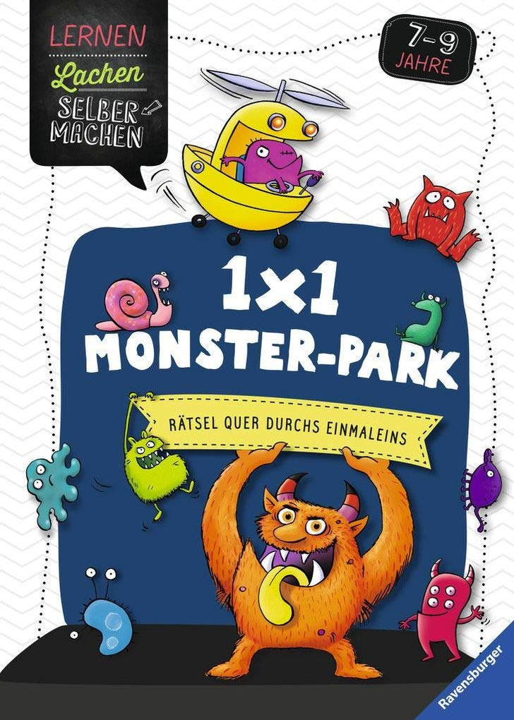 1x1 Monster-Park: Rätsel quer durchs Einmaleins (Lernen Lachen Selbermachen) General education