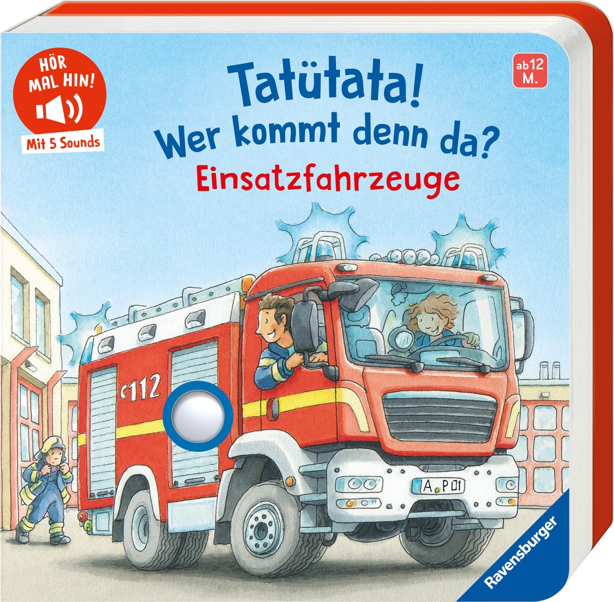 Hör mal hin - Tatütata! Wer kommt denn da? Einsatzfahrzeuge Non-fiction