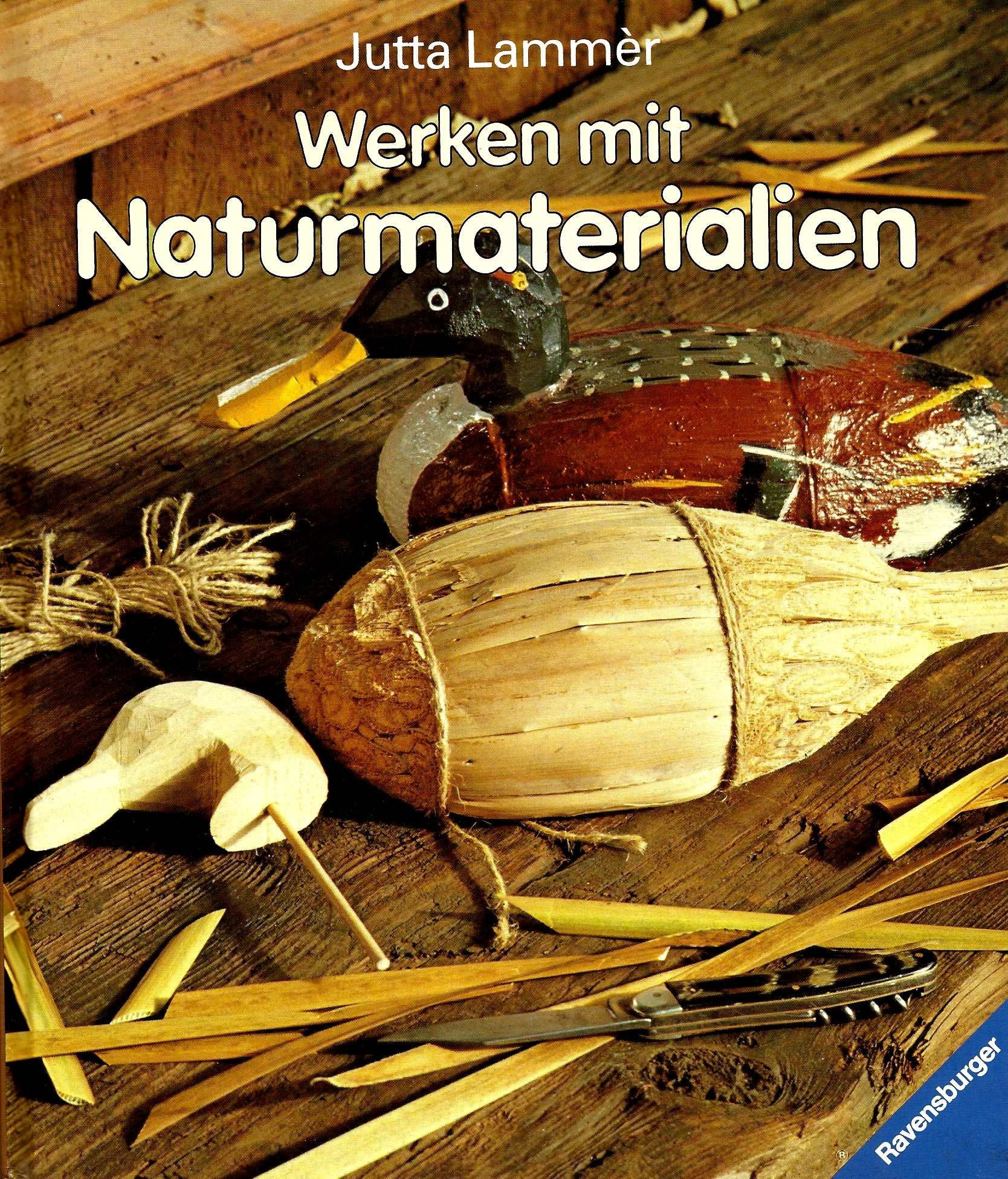 Werken mit Naturmaterialien Books